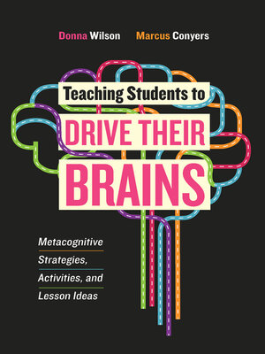 cover image of Teaching Students to Drive Their Brains